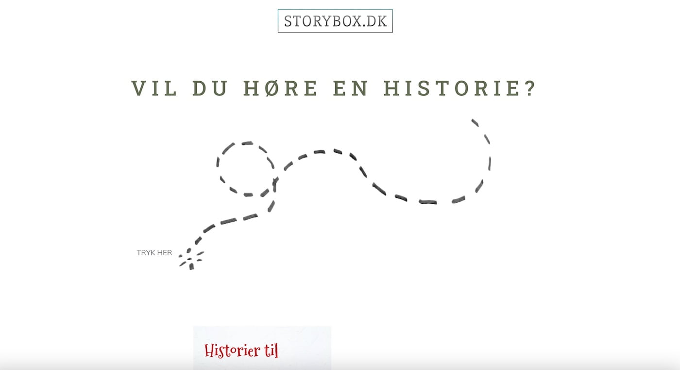 Vil du høre en historie? - storybox.dk Vil du høre en historie? - storybox.dk